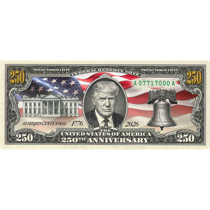 President Trump America's 250th Anniversary Legal Tender $2 Bill – Collector's Edition