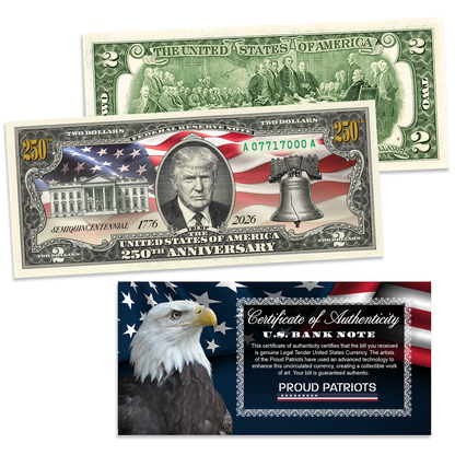 President Trump America's 250th Anniversary Legal Tender $2 Bill – Collector's Edition