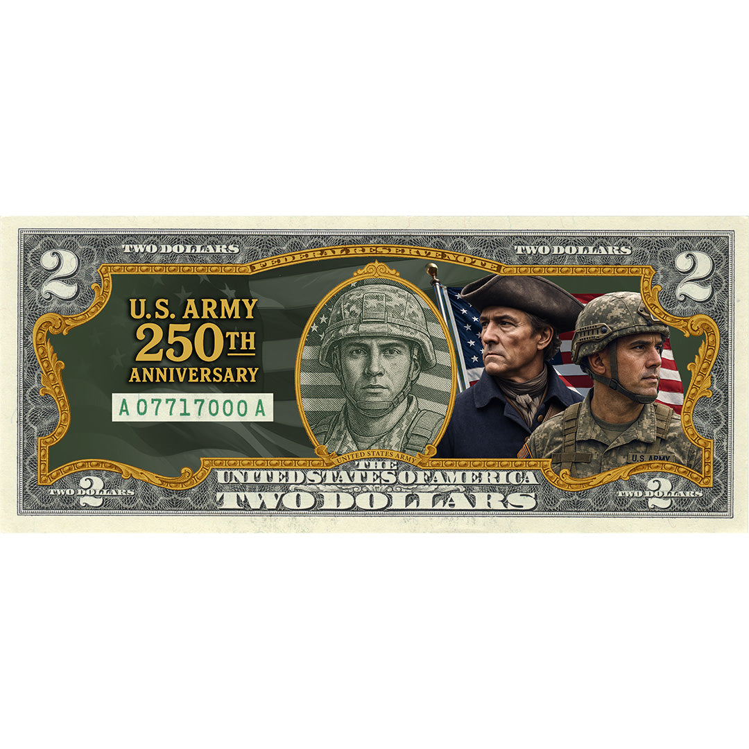 U.S Army 250th Anniversary - Genuine Legal Tender U.S. $2 Bill