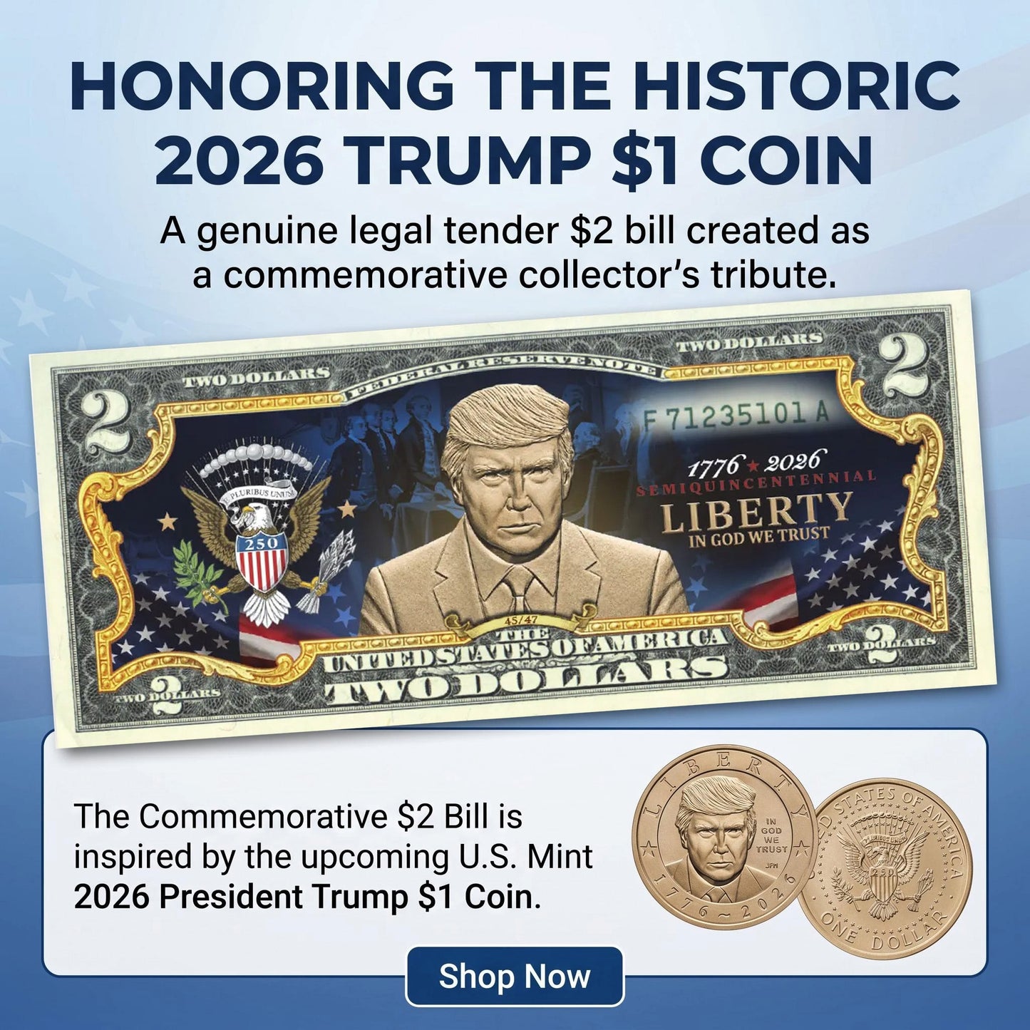 President Trump 1776–2026 Semiquincentennial $2 Bill — Genuine U.S. Legal Tender Commemorating the First Sitting President on U.S. Currency in 100 Years